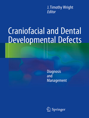 cover image of Craniofacial and Dental Developmental Defects